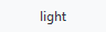 light